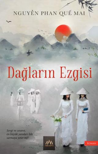 Dağların Ezgisi %18 indirimli Nguy?n Phan Qu? Mai