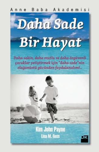 Daha Sade Bir Hayat %10 indirimli Kim John Payne