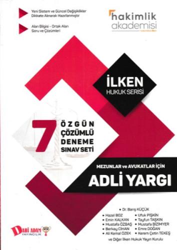 Dahi Adam Adli Yargı Mezunlar ve Avukatlar İçin 7 Çözümlü Deneme Sınav