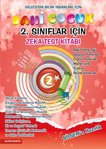 Dahi Çocuk 2. Sınıflar İçin Zeka Test Kitabı Aysel Ertan