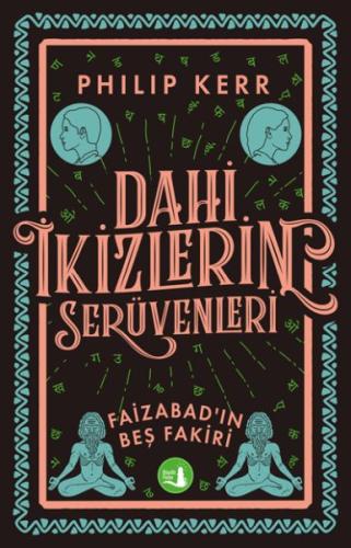 Dahi İkizlerin Serüvenleri - Faizabad’ın Beş Fakiri %10 indirimli Phil