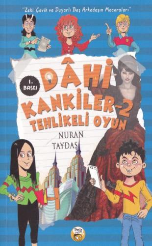 Dahi Kankiler 2 - Tehlikeli Oyun %20 indirimli Nuran Taydaş