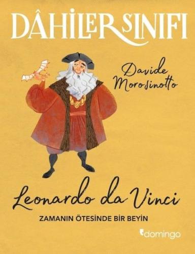 Dahiler Sınıfı - Leonardo Da Vinci Zamanın Ötesinde Bir Beyin %17 indi