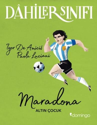 Dahiler Sınıfı - Maradona %17 indirimli Paola Luciani