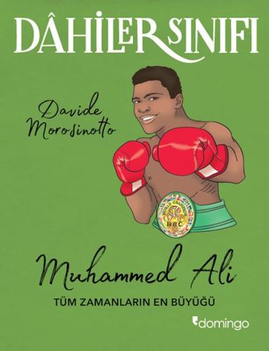 Dahiler Sınıfı - Muhammed Ali Tüm Zamanların En Büyüğü %17 indirimli D