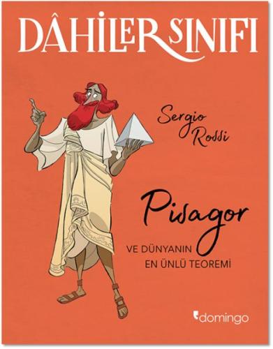 Dahiler Sınıfı - Pisagor ve Dünyanın En Ünlü Teoremi %17 indirimli Ser