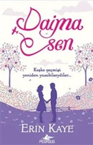 Daima Sen %15 indirimli Erin Kaye