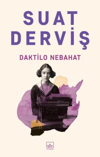 Daktilo Nebahat %12 indirimli Suat Derviş