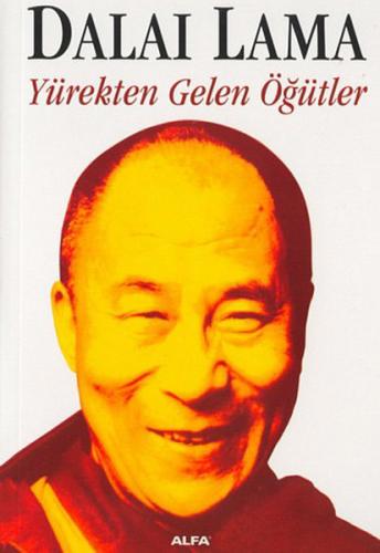 Dalai Lama-Yürekten Gelen Öğütler %10 indirimli Dalai Lama