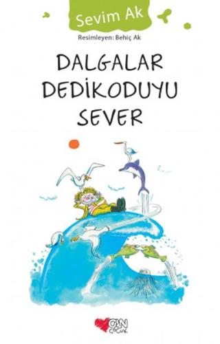 Dalgalar Dedikoduyu Sever %15 indirimli Sevim Ak