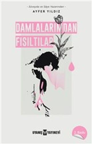 Damlalarımdan Fısıltılar %17 indirimli Ayfer Yıldız