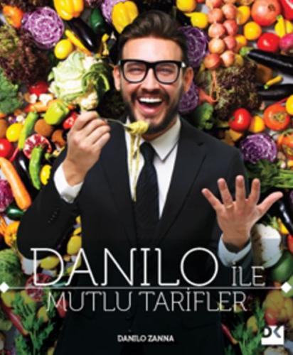 Danilo ile Mutlu Tarifler %10 indirimli Danilo Zanna