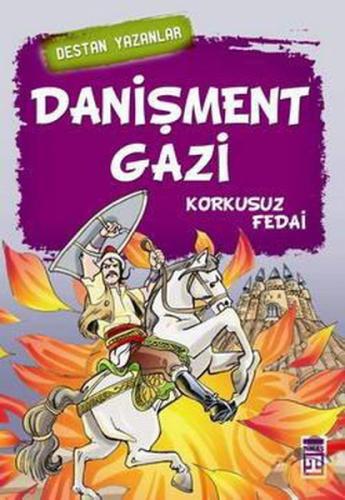 Danişment Gazi Korkusuz Fedai %15 indirimli Kolektif