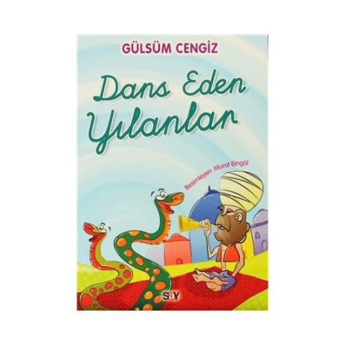 Dans Eden Yılanlar Gülsüm Cengiz