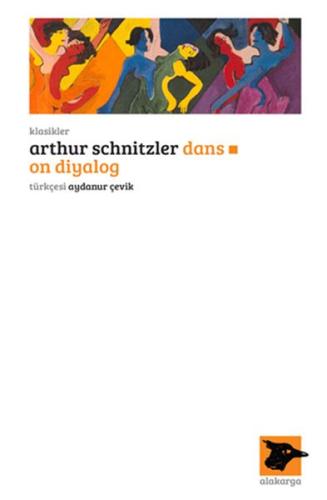 Dans: On Diyalog Arthur Schnitzler