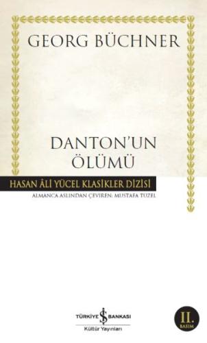 Dantonun Ölümü - Hasan Ali Yücel Klasikleri %31 indirimli Georg Büchne