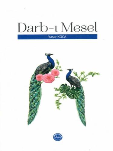 Darb-ı Mesel Yaşar Koca