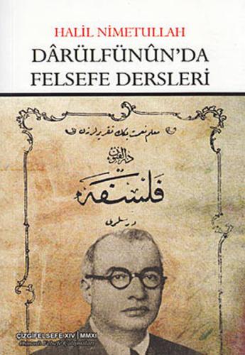 Darülfünun’da Felsefe Dersleri %23 indirimli Halil Nimetullah