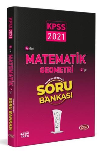 Data 2021 KPSS A'dan Z'ye Matematik Geometri Tamamı Çözümlü Soru Banka