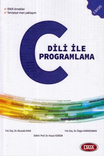 Data C Dili İle Programlama %23 indirimli Mustafa Kaya - Özgür Karadum