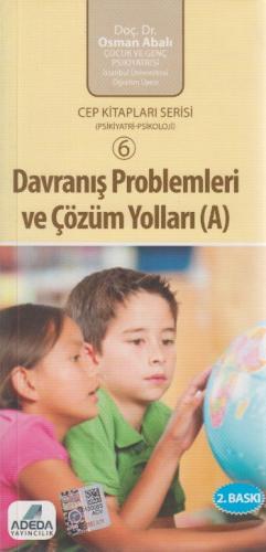 Davranış Problemleri ve Çözüm Yolları - A %25 indirimli Doç.Dr. Osman 