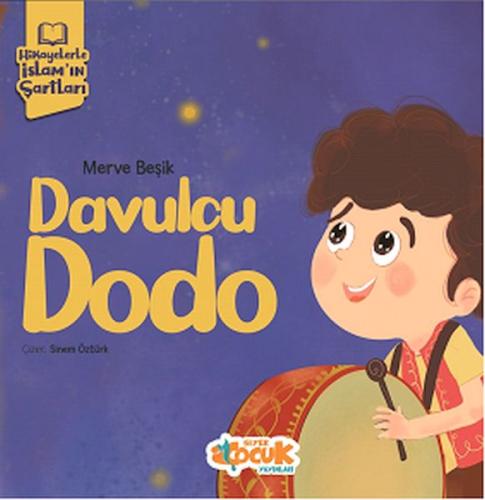 Davulcu Dodo %3 indirimli Merve Beşik