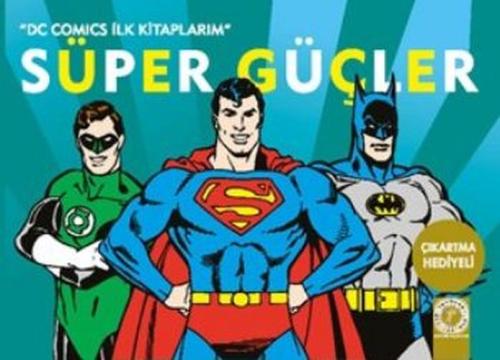 Dc Comics İlk Kitaplarım - Süper Güçler %10 indirimli Kolektif