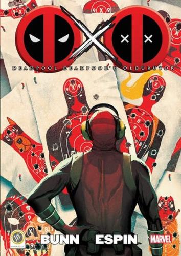 Deadpool - Deadpoolu Öldürüyor Cullen Bunn