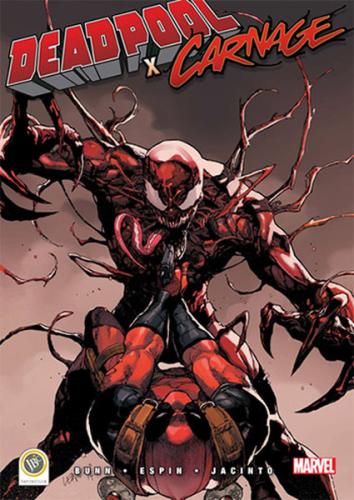 Deadpool X Carnage Cullen Bunn