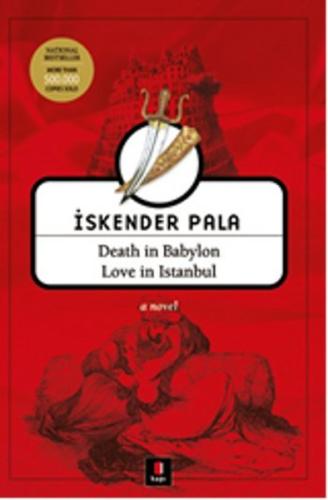 Death in Babylon Love in Istanbul %10 indirimli İskender Pala