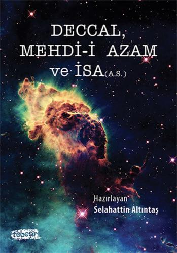 Deccal Mehdi-i Azam ve İsa (A.S.) %27 indirimli Kolektif