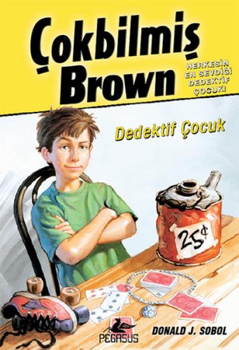 Dedektif Çocuk / Çokbilmiş Brown - 1 %15 indirimli Donald J. Sobol