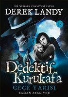 Dedektif Kurukafa - Gece Yarısı %10 indirimli Derek Landy