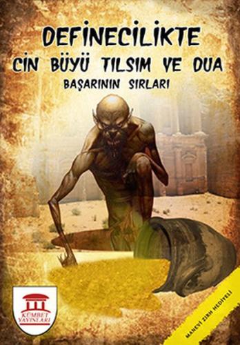 Definecilikte Cin Büyü Tılsım ve Dua, Başarının Sırları Hüseyin Altın