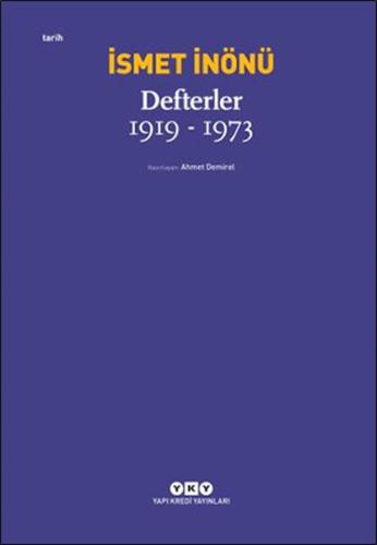 Defterler 1919-1973 %18 indirimli İsmet İnönü