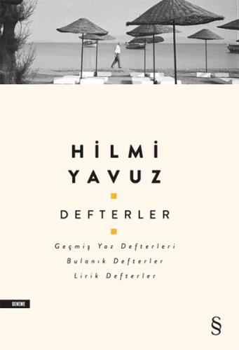 Defterler - Geçmiş Yaz Defterleri, Bulanık Defterler, Lirik Defterler 