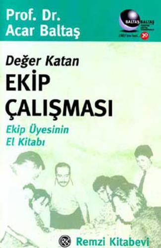 Değer Katan Ekip Çalışması %13 indirimli Acar Baltaş