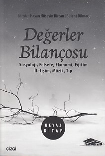 Değerler Bilançosu (Beyaz Kitap) %23 indirimli Hasan Hüseyin Bircan