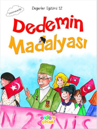 Değerler Eğitimi 12 - Dedemin Madalyası %30 indirimli Meral Canoğlu Ca