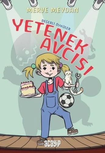 Değerli Öyküler - Yetenek Avcısı %20 indirimli Merve Meydan