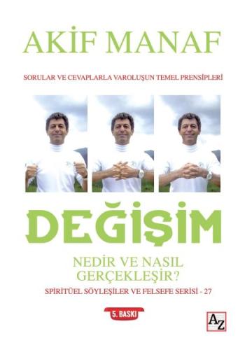 Değişim Nedir ve Nasıl Gerçekleşir? %23 indirimli Akif Manaf