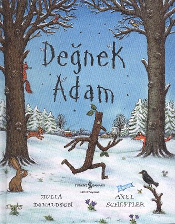 Değnek Adam Julia Donaldson