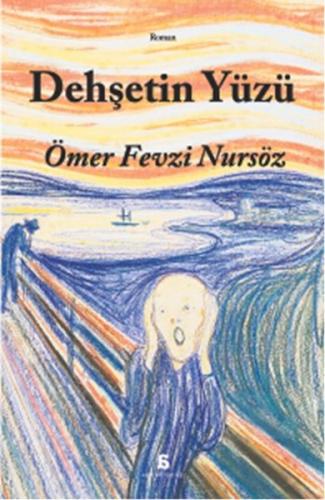 Dehşetin Yüzü Ömer Fevzi Nursöz