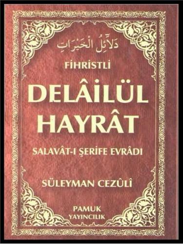 Delailül Hayrat (Fihristli) (Dua-109) %25 indirimli Süleyman Cezuli