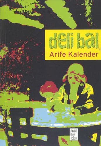 Deli Bal %15 indirimli Arife Kalender