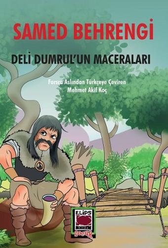 Deli Dumrul’un Maceraları %22 indirimli Samed Behrengi