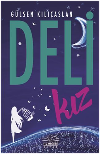 Deli Kız (Ciltli) %10 indirimli Gülsen Kılıçaslan