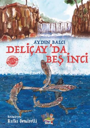 Deliçay'da Beş İnci %13 indirimli Aydın Balcı