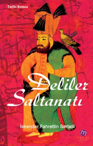 Deliler Saltanatı %18 indirimli İskender Fahrettin Sertelli