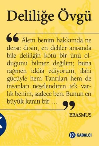 Deliliğe Övgü (Sarı Kapak) Erasmus